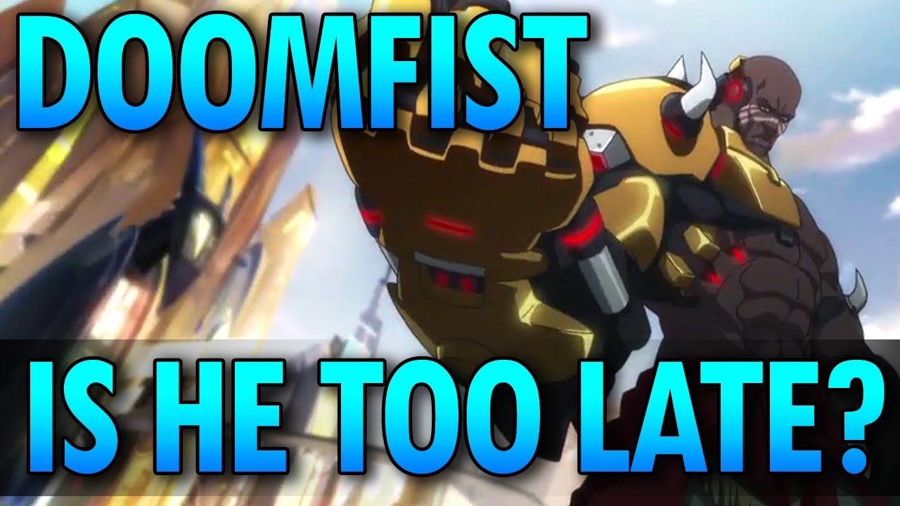 Overwatch - Doomfist - Is He Too Late?