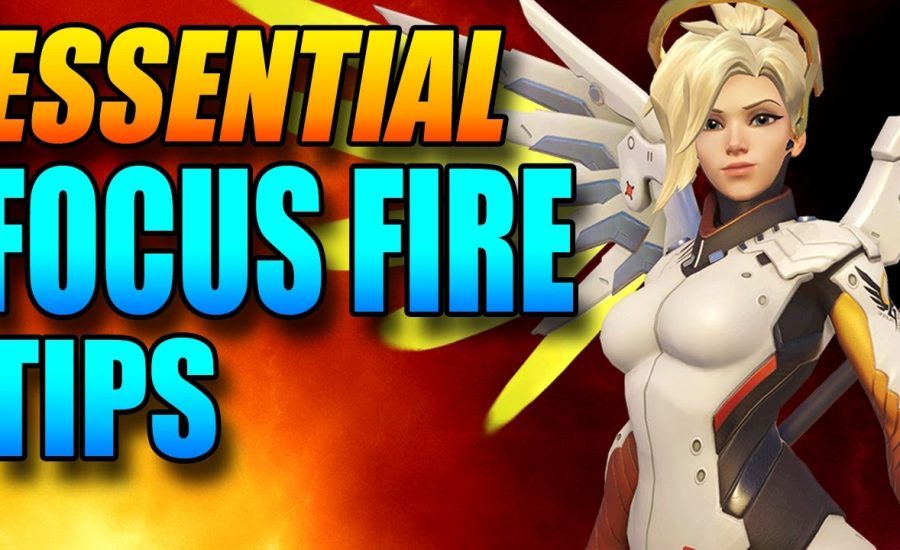 Overwatch - Essential Focus Fire Tips