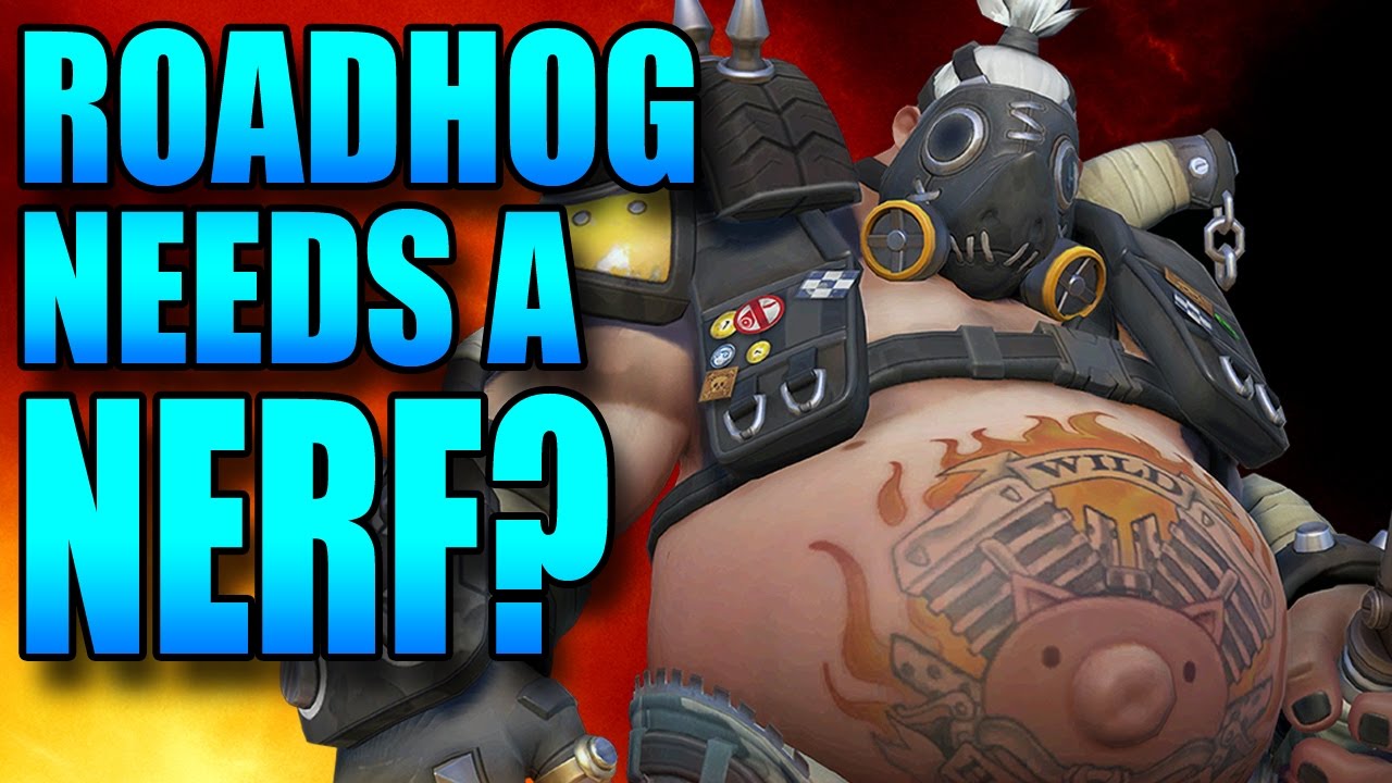 Overwatch - Roadhog - Needs A Nerf?