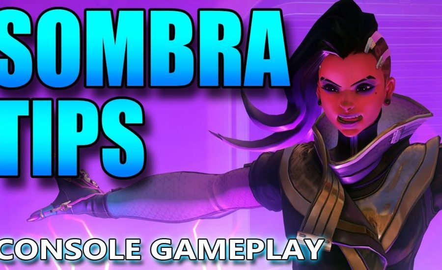 Overwatch - Sombra Tips - Console Gameplay