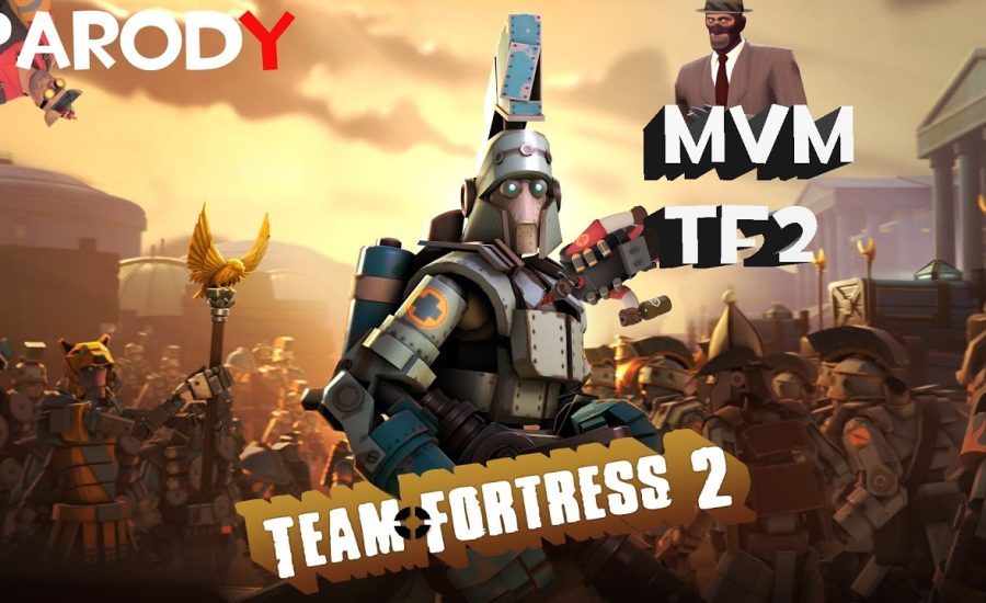 PARODY TF2|MVM [MAN VS ROBOTS MARICO...]