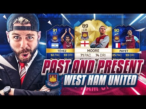 PAST AND PRESENT WEST HAM UNITED SQUAD BUILDER - FIFA 16 Ultimate Team - TOTS PAYET