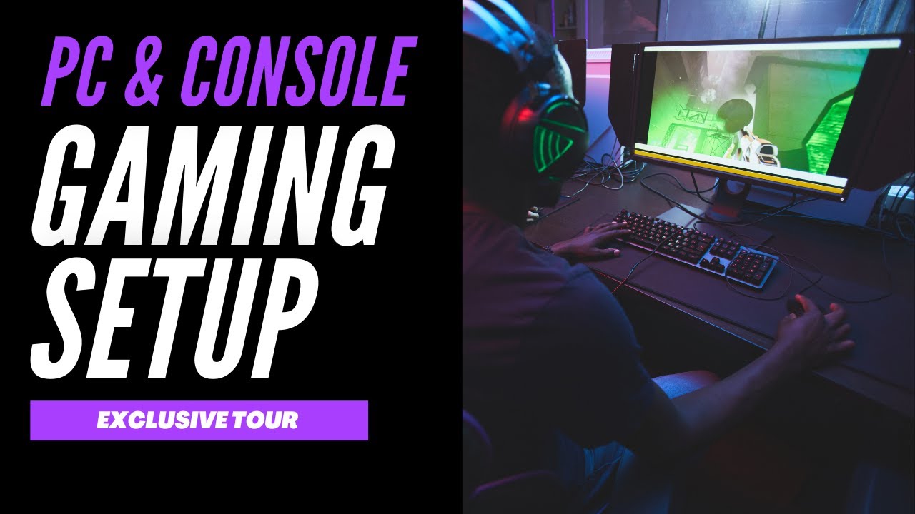 PC Console Gaming Setup Tour 2021