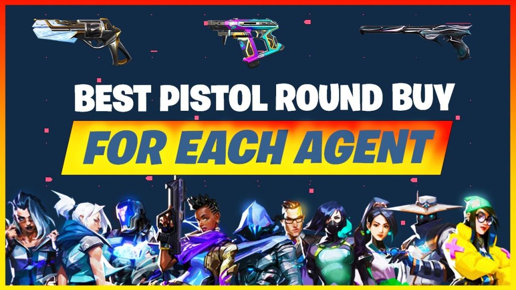 PISTOL ROUND BUY GUIDE FOR EACH AGENT 2022 - VALORANT