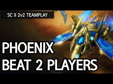 Phoenix beat 2 players in 2v2 l StarCraft 2: Legacy of the Void l Crank