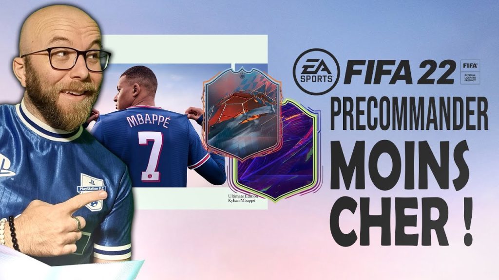 Precommander FIFA 22 MOINS CHER !