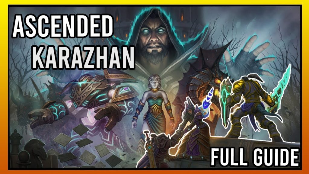 Project Ascension: Karazhan Ascended guide |Classless WoW|