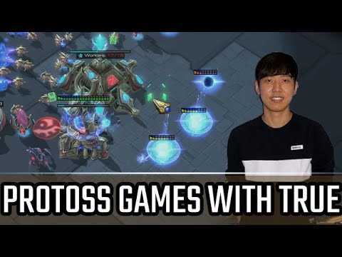 Protoss games with TRUE l StarCraft 2: Legacy of the Void Ladder l Crank