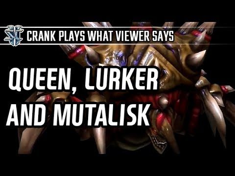 Queen, Lurker and Mutalisk vs Terran l StarCraft 2: Legacy of the Void l Crank