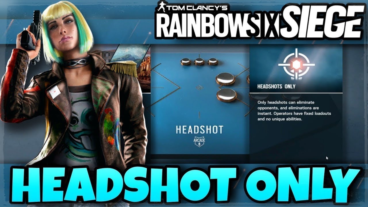 Rainbow Six Siege - HeadShot Only Game Mode [Live] 2022