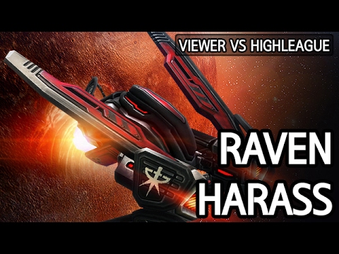 Raven harass vs Terran l StarCraft 2: Legacy of the Void l Crank