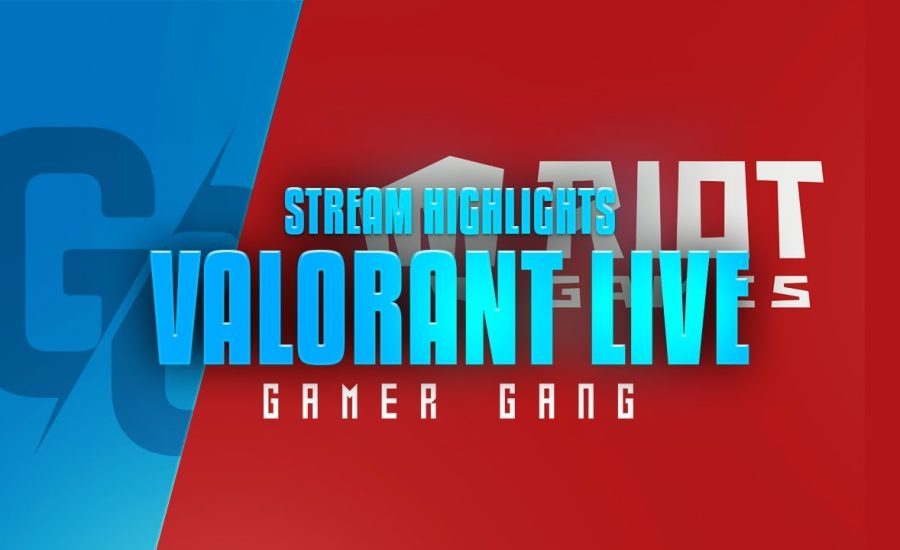 Riot Game this one is for you | Stream Highlights | Part 3 | Valorant | Team GG