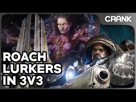 Roach Lurkers in 3v3 [NO COMMENTARY] - Crank's variety StarCraft 2