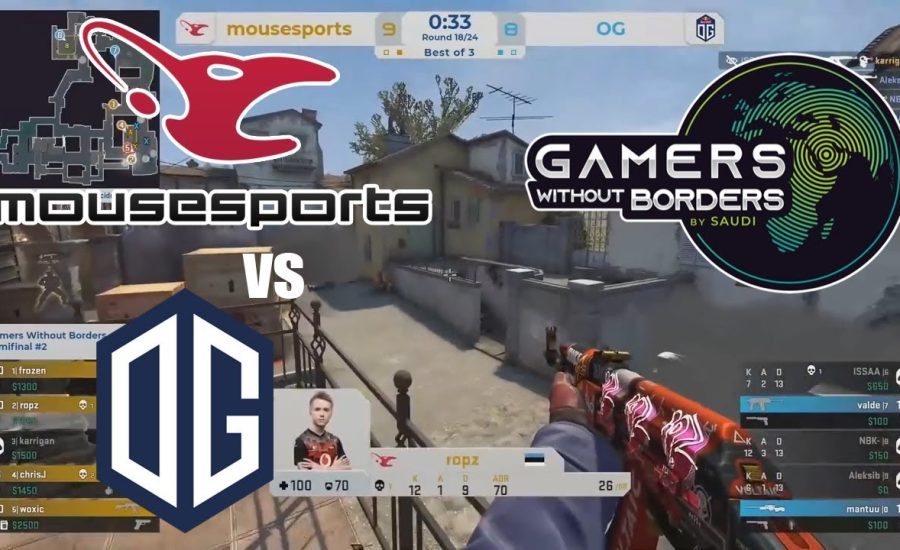 SEMI FINALS - Mousesports vs OG - Gamers Without Borders - Highlights CSGO