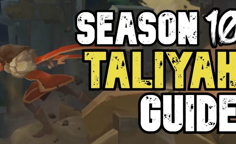 Season 10 Taliyah Guide - Best Builds & Runes - Common Taliyah mistakes players do League of Legends