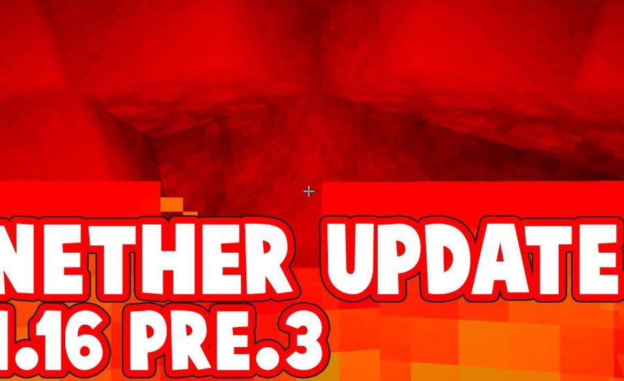 See Under Lava!!! Minecraft Nether Update 1.16 Pre-3 Release