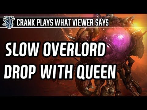 Slow Overlord drop with Queens l StarCraft 2: Legacy of the Void l Crank