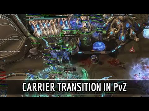 StarCraft 2: Carrier transition in PvZ