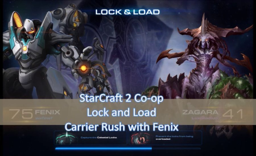 StarCraft 2 Co-op - Lock and Load Carrier Rush with Fenix