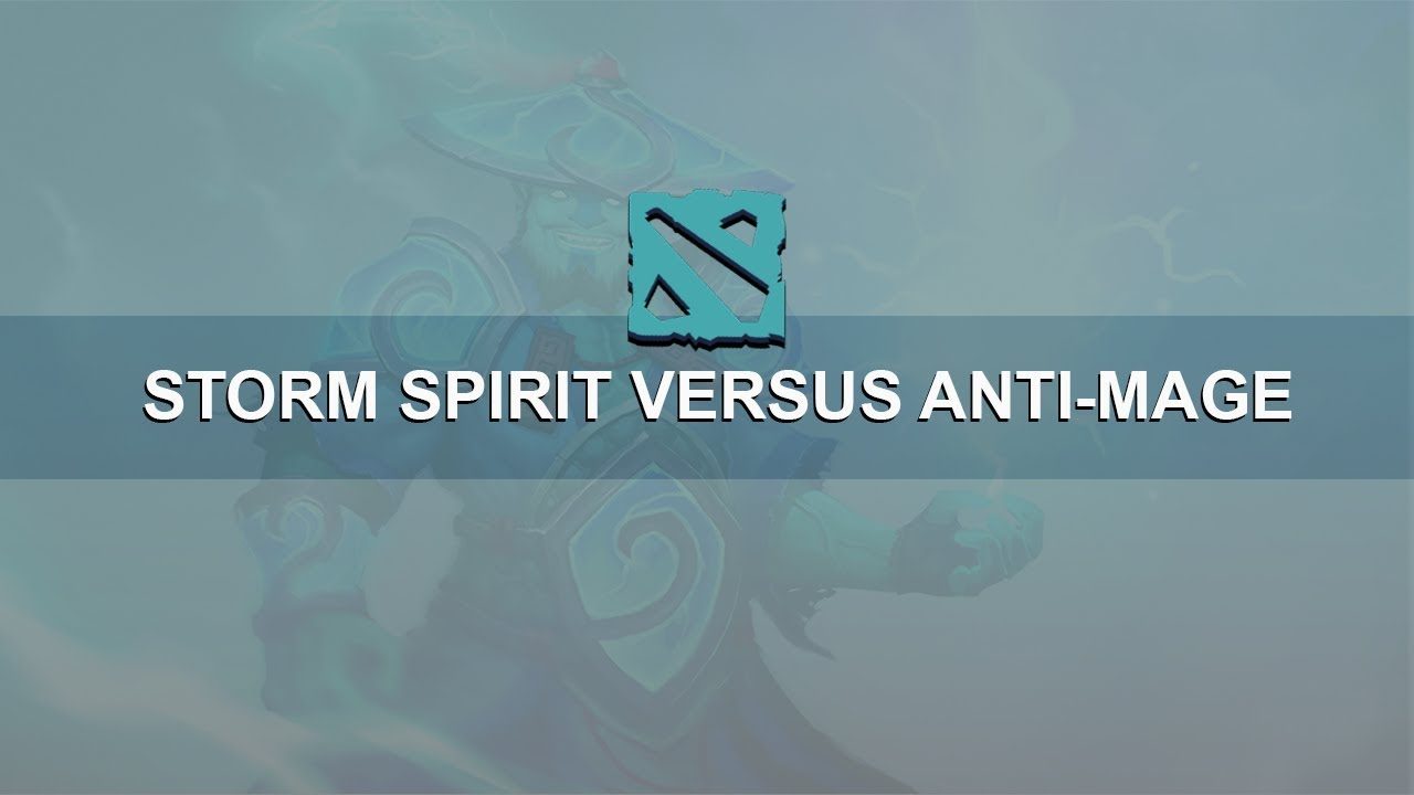 Storm Spirit - Countering Anti-Mage | Advanced Dota 2 Guide