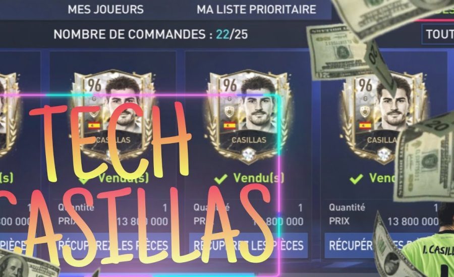 TECH ACHAT REVENTE CASILLAS ! (300k par casillas)