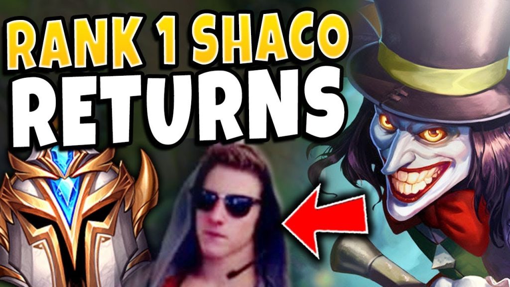 THE #1 SHACO IN THE WORLD RETURNS TO YOUTUBE - League of Legends