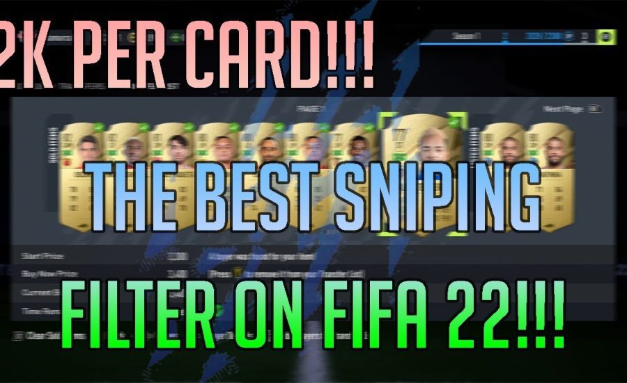 THE MOST INSANE BUDGET SNIPING FILTER ON FIFA 22! MAKE 2K ON EVERY CARD! 100K PROFIT AN HOUR EASY!!