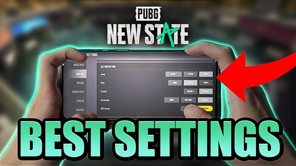 THE ULTIMATE CONTROL GUIDE FOR PUBG NEW STATE Best