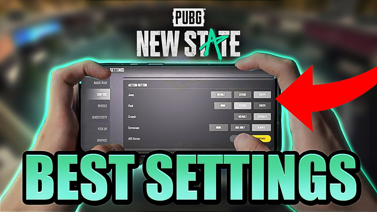 THE ULTIMATE CONTROL GUIDE FOR PUBG NEW STATE Best