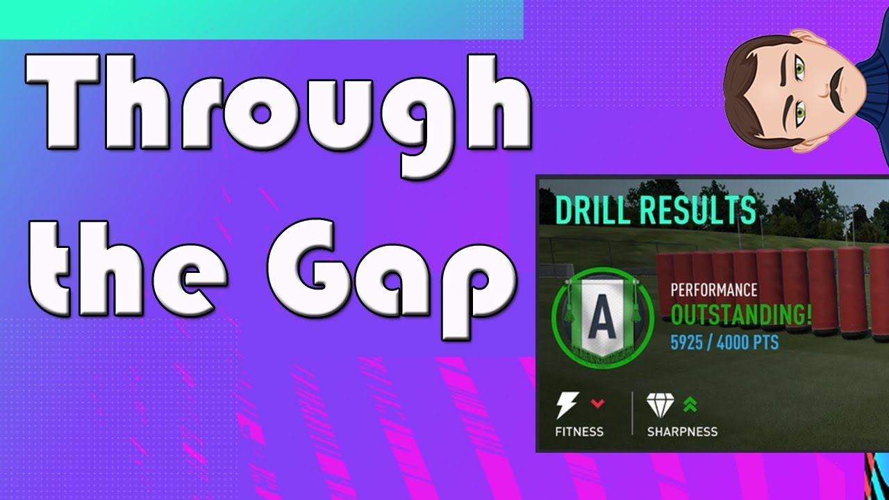 THROUGH THE GAP - FIFA 21 How to Get an "A" Rating in Training