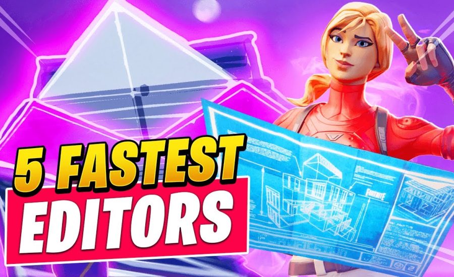 The 5 FASTEST EDITORS In Fortnite THAT WILL BLOW YOUR MIND!