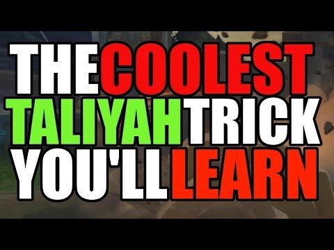 The COOLEST Taliyah Trick You'll EVER  Learn - Taliyah Guide by Drewmatth - League of Legends