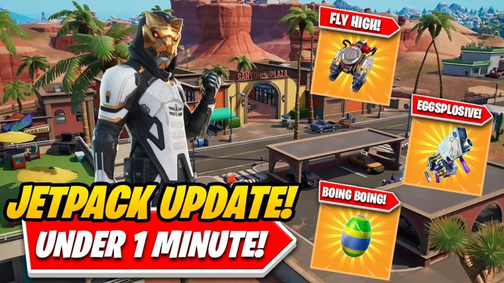 The FORTNITE EASTER UPDATE Explained In UNDER 1 MINUTE! Condo Canyon Assault! Jetpacks! Easter Items