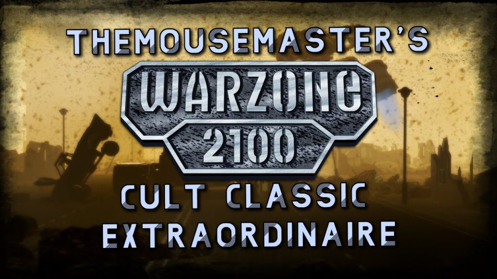 TheMouseMaster's Warzone 2100 - Motivations and Game History.