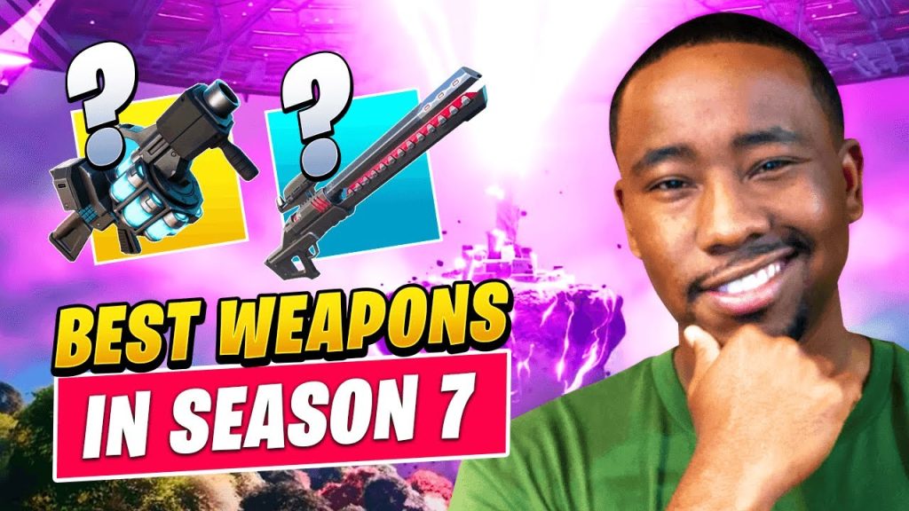 These Are The Weapons You NEED TO USE In Fortnite Season 7!