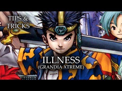 Tips & Tricks - Illness (Grandia Xtreme) - RPG Maker MV