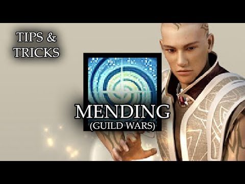 Tips & Tricks - Mending (Guild Wars) - RPG Maker MV