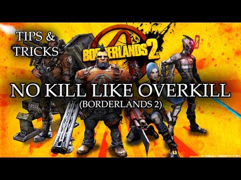 Tips & Tricks - No Kill Like Overkill (Borderlands 2) - RPG Maker MV