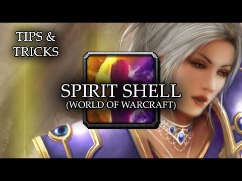 Tips & Tricks - Spirit Shell (World of WarCraft) - RPG Maker MV