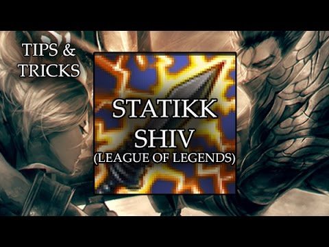 Tips & Tricks - Statikk Shiv (League of Legends) - RPG Maker MV