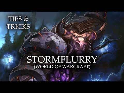 Tips & Tricks - Stormflurry (World of WarCraft) - RPG Maker MV