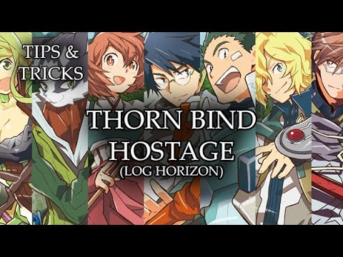 Tips & Tricks - Thorn Bind Hostage (Log Horizon) - RPG Maker MV