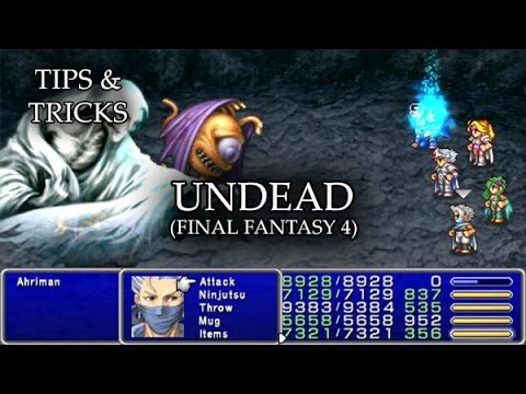 Tips & Tricks - Undead (Final Fantasy) - RPG Maker MV