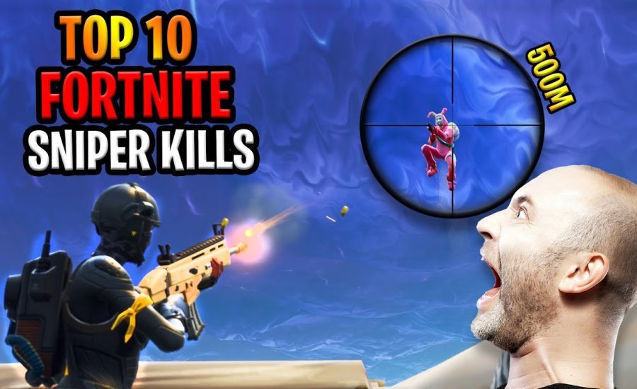 Top 10 Fortnite Sniper Kills Of All Time! BEST COMPILATION THUS FAR!!