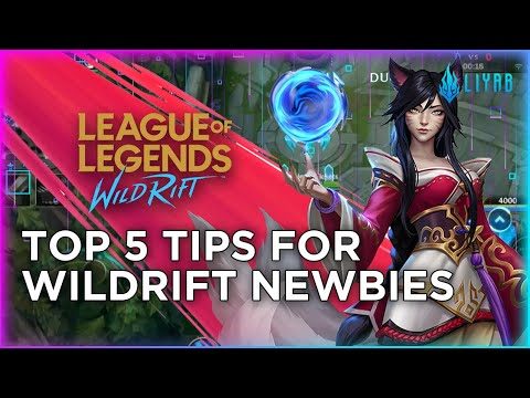 Top 5 Tips Wild Rift Newbies Should Know | Liyab Esports