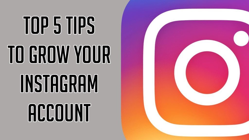 Top 5 Tips to Grow your Instagram Account!