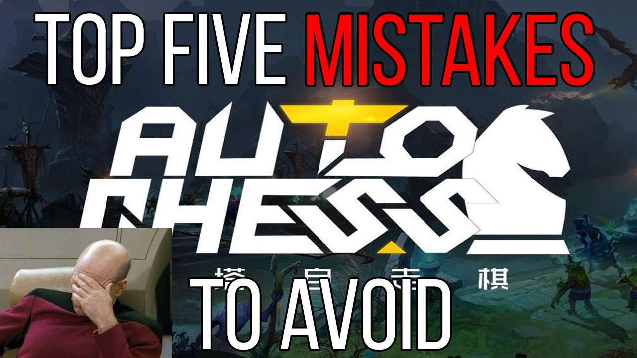 Top 5 mistakes worth avoiding in Dota Auto Chess