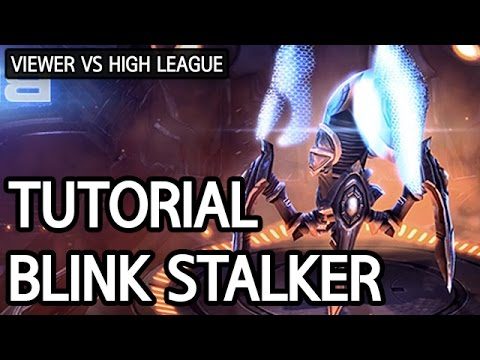 Tutorial: Aggressive blink Stalker l StarCraft 2: Legacy of the Void l Crank