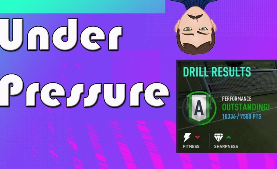 UNDER PRESSURE - FIFA 21 How to Get an "A" Rating in Training