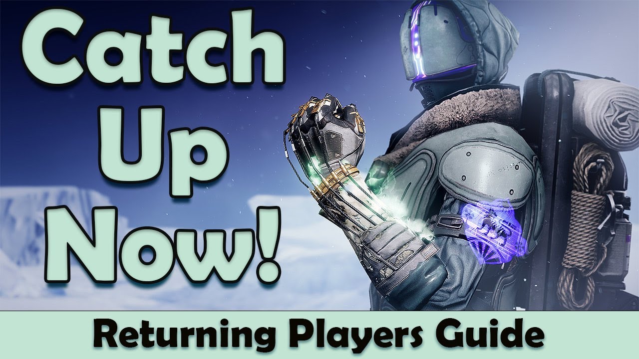 Ultimate Returning Player Guide Destiny 2022. Good for New Players as well.